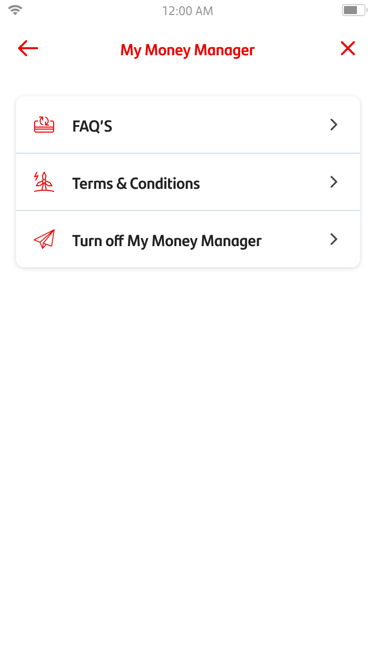 Screen for My Money Manager, FAQs, T&C's and turning off the My Money Manager.